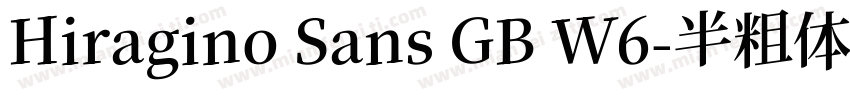 Hiragino Sans GB W6-半粗体(西方)字体转换